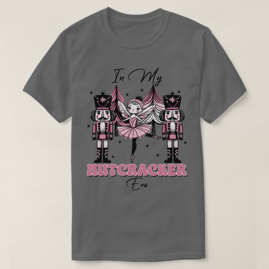 私のNutcracker時代1 Tシャツ (デザイン正面)