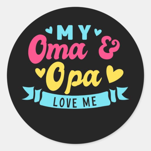 私のOmaとOpaの子供たちは私の孫を愛している ラウンドシール (正面)