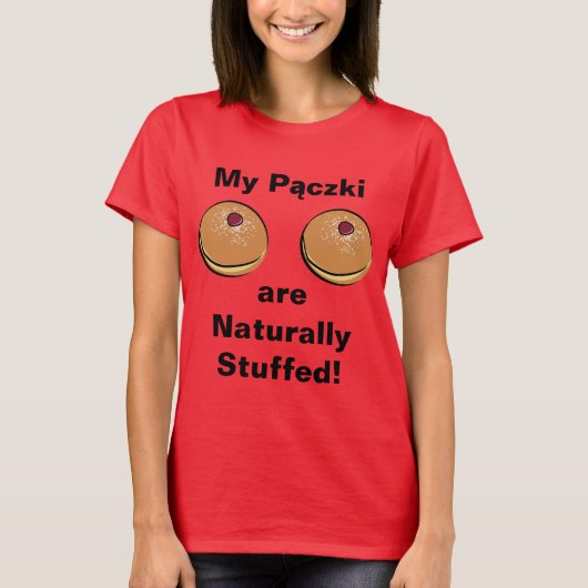 私のPaczkiは自然に詰まったです! Tシャツ (正面)