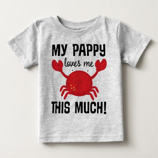 私のPappyは私をこの多くの孫のTシャツ愛します ベビーTシャツ (正面)