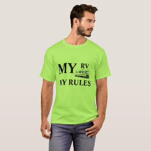 私のRVの私の規則 Tシャツ