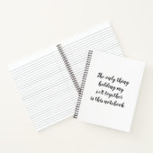 私のs#!tを一緒に持つのはこれだけだ ノートブック (内部)