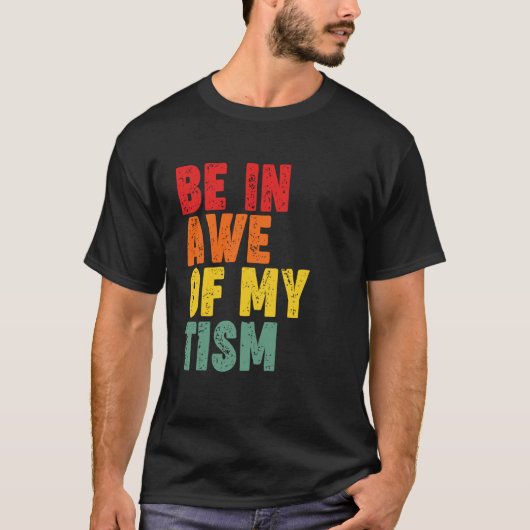 私のTismに驚嘆する Tシャツ (正面)