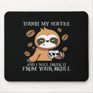 私のtouchと私はあなたのskulからそれを飲む マウスパッド