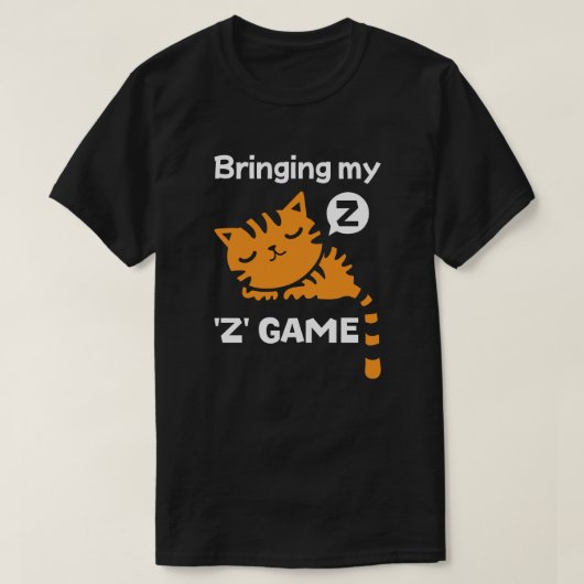 私の'Z'ゲームを持って来る Tシャツ (デザイン正面)
