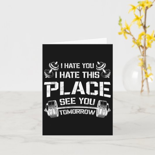 私はあなたがこの場所を嫌う明日のジムTおもしろいを参照 カード (黄色い花)