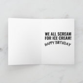 私はあなたがアイスクリームの誕生日カードを叫ぶ シーズンカード (内部)