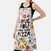 私はあなたがピザより愛している。食品イタリアンレタリング エプロン (インサイチュ)