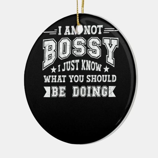 私はあなたがボーをするべきことを知っているだけではない セラミックオーナメント (左)