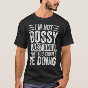 私はあなたが何をすべきか知っているだけではない Tシャツ