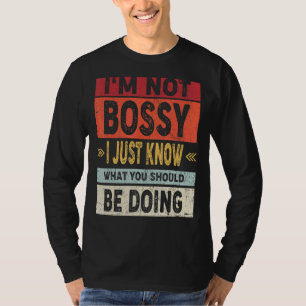私はあなたが何をすべきか知っているだけではない Tシャツ