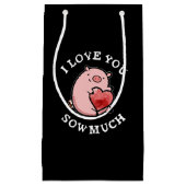 私はあなたが多くの豚プンダークおもしろいBGを播種するのが大好き スモールペーパーバッグ (正面)