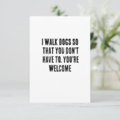 私はあなたが必要としないように犬を散歩する。あなたは サンキューカード (スタンド正面)