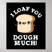 私はあなたが生地の多くのおもしろいパンをパンのプンダーク ポスター (正面)