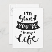 私はあなたが私の人生に居てくれて嬉しい ポストカード (正面/裏面)