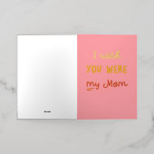 私はあなたが私の母の友達の母おもしろいの日だったらいいのに 箔シーズンカード (外側レイダウン)