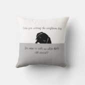 私はあなたが近所の犬を見た クッション (裏面)