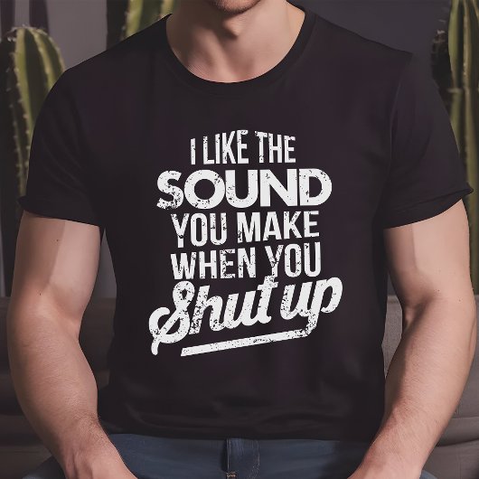 私はあなたが黙っているときの音が好きだ Tシャツ