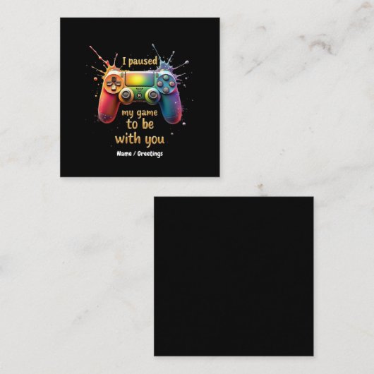 私はあなたと一緒に可愛いためにゲームをおもしろい中断した スクエア名刺 (正面/裏面)