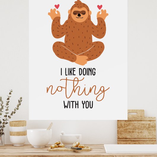 私はあなたと何もしないのが好きなカップル・アート ポスター (キッチン)