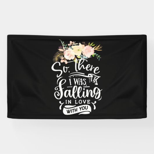 私はあなたと恋に落ちた 横断幕 (横)