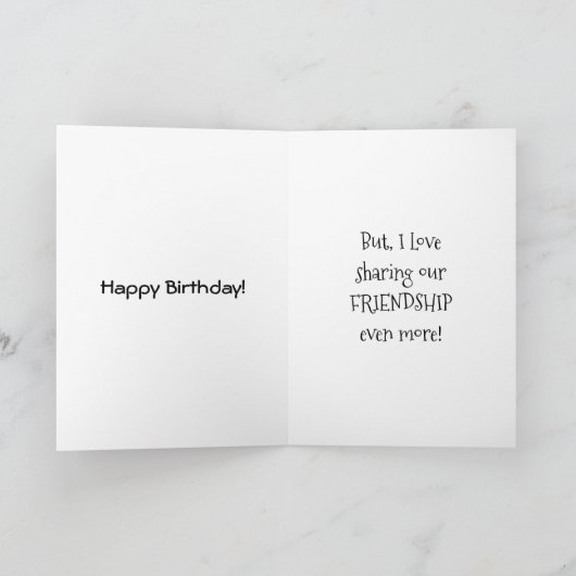 私はあなたと/私たちの友情と誕生日を共有することが大好き カード (内部)
