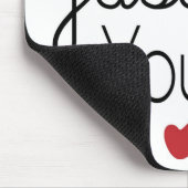 私はあなたによってがあるちょうど方法愛します マウスパッド (コーナー)