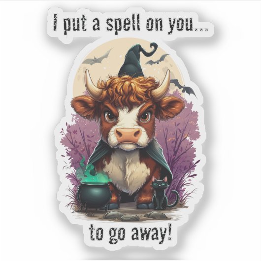 私はあなたに不機嫌な高地の牛の魔女を呪文をかける シール (正面)