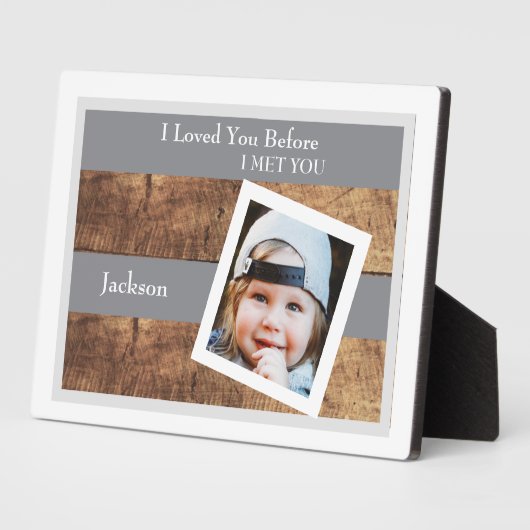 私はあなたに会う前にあなたを愛していたフォトグレー フォトプラーク (側面)