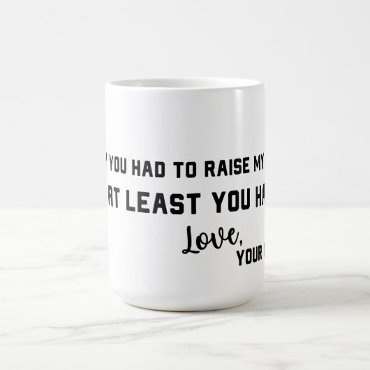 私はあなたに私の兄弟姉妹おもしろマグカップを上げる必要があった コーヒーマグカップ (中央)