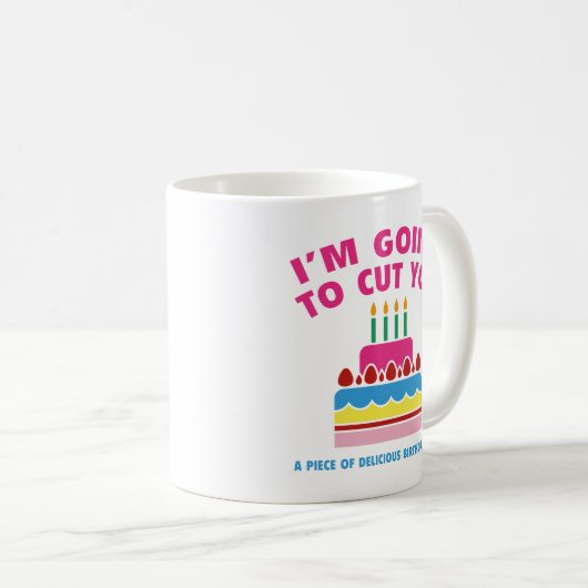 私はあなたに美味しい誕生日を切ってあげる コーヒーマグカップ (正面右)