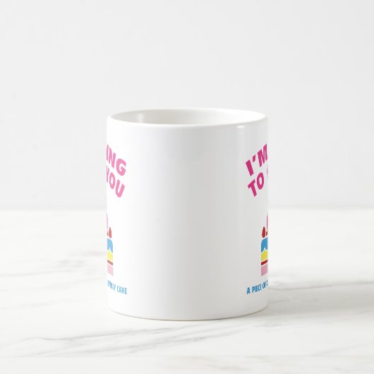 私はあなたに美味しい誕生日を切ってあげる コーヒーマグカップ (中央)