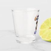 私はあなたに非常に感心する ショットグラス (左)