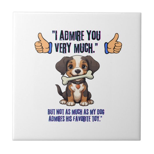 私はあなたに非常に感心する タイル (正面)