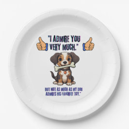 私はあなたに非常に感心する ペーパープレート