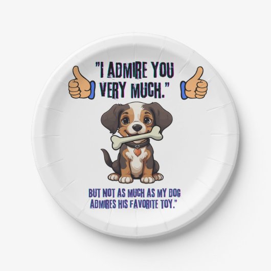 私はあなたに非常に感心する ペーパープレート (正面)