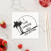 私はあなたのお休みの場所に住んでいる スタンダードカクテルナプキン (インサイチュ)