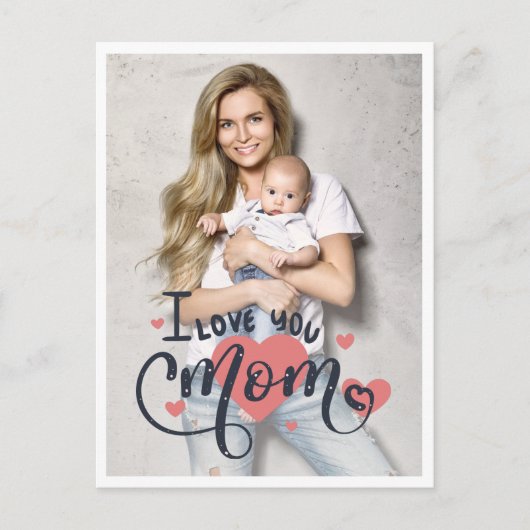 私はあなたのお母さんハートタイポグラフィ母の日の写真が大好き ポストカード (正面)