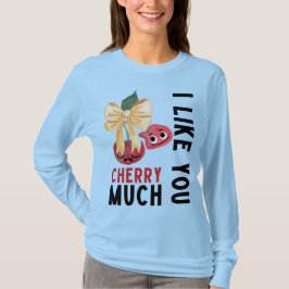 私はあなたのさくらんぼが好き Tシャツ