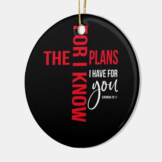 私はあなたのために持っている計画を知っているエレミヤ29 11 セラミックオーナメント (左)