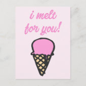 私はあなたのために溶ける – ロマンチックなアイスクリームコーン ポストカード (正面)