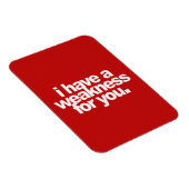 私はあなたのための弱い愛のコメントや マグネット (右側)