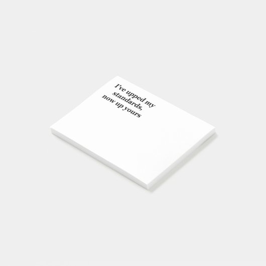 私はあなたのの上の私の標準を、今持ち上げました ポストイット (アングル)