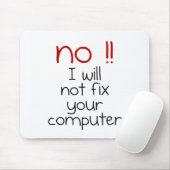 私はあなたのコンピュータを修理しません マウスパッド (マウス)