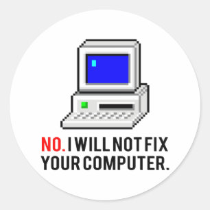 私はあなたのコンピュータを修理しません ラウンドシール
