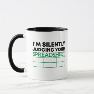 私はあなたのスプレッドシートのデータアナリストを黙って判断している マグカップ