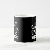 私はあなたのスーパーパワーは時間を凍結できる コーヒーマグカップ (中央)