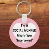 私はあなたのスーパーパワーキーチェーンを持つソーシャルワーカーだ キーホルダー (正面)