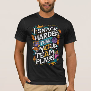 私はあなたのチームより硬く軽食を遊す Tシャツ