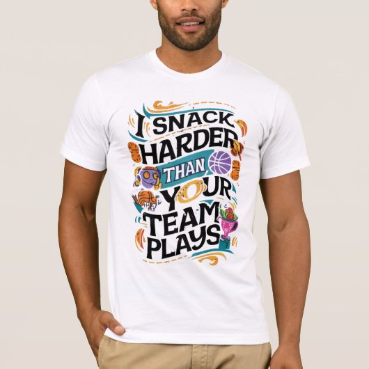 私はあなたのチームより硬く軽食を遊す Tシャツ (正面)